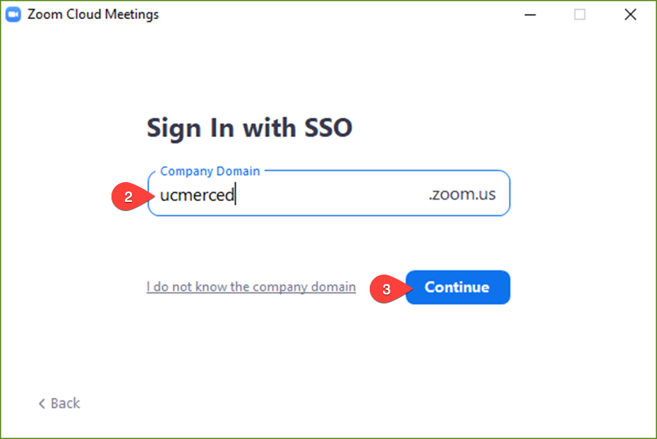 how to enter text of ucmerced for company domain and click continue to complete sign on