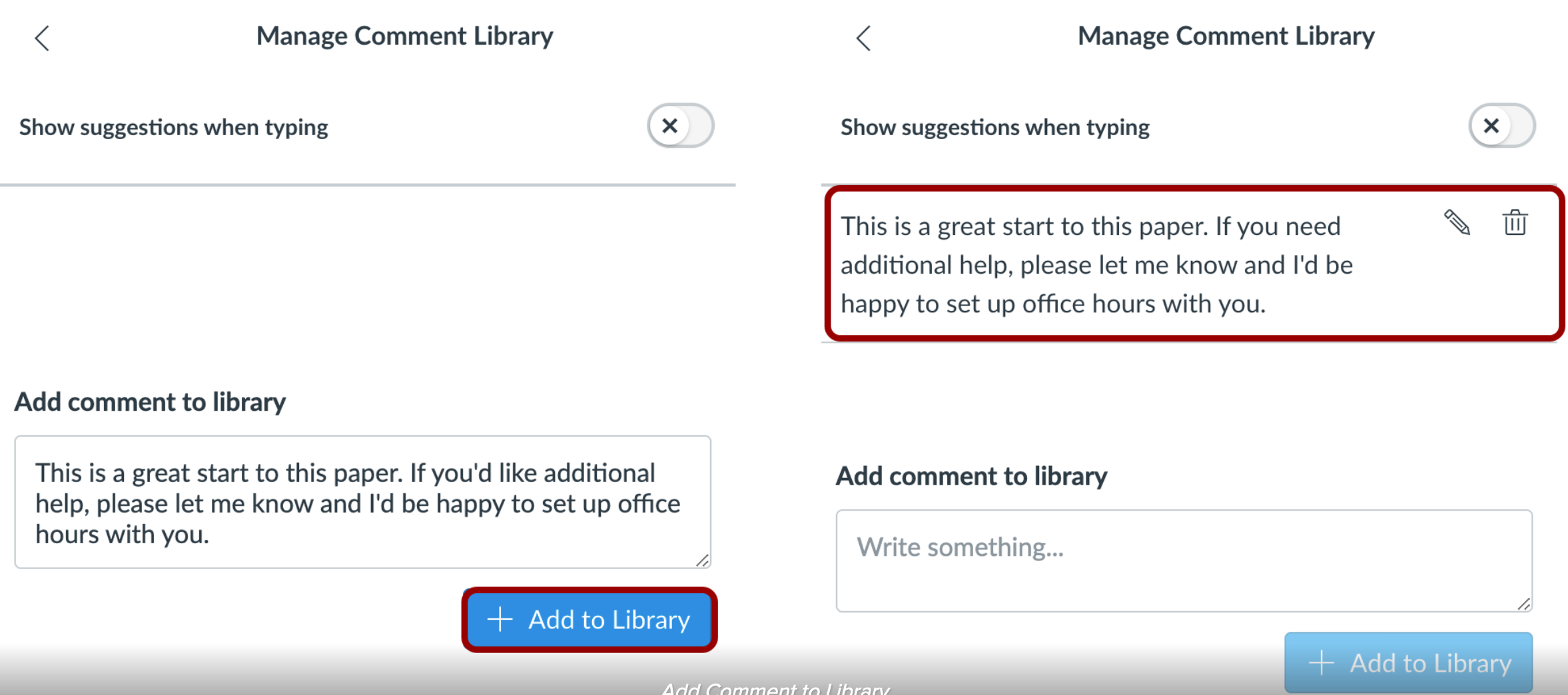 Image shows how to add and edit text in the SpeedGrader comment library