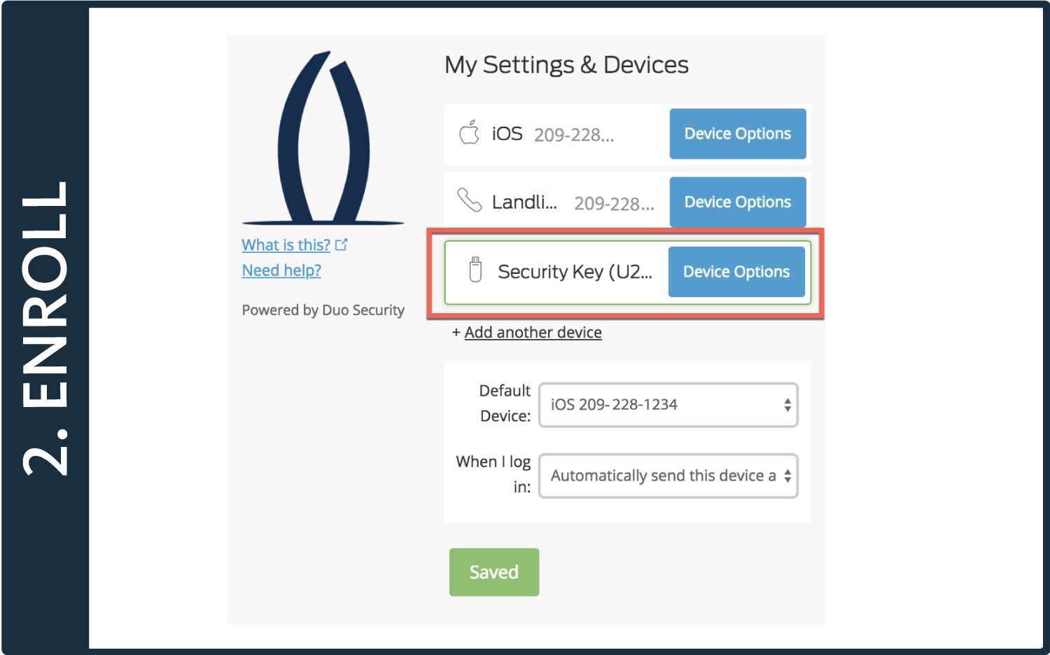 Verify that your Duo Devices list includes your U2F key.