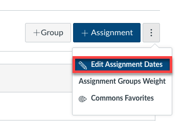 Select Edit Assignment Dates