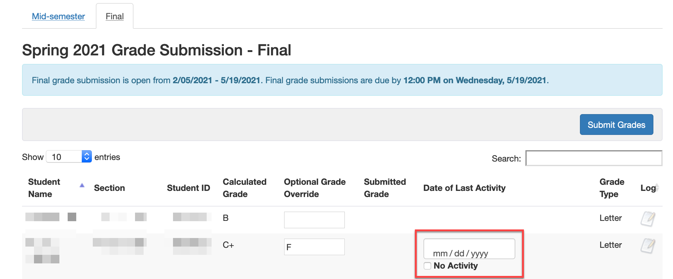Image showing Date of Last Activity column in final grades tool. The Date of Last Activity column is between the Submitted Grade column and the Grade Type column.